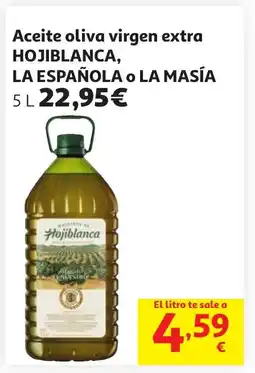 Alcampo HOJIBLANCA, LA ESPAÑOLA O LA MASÍA Aceite oliva virgen extra oferta