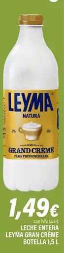 Cash Ifa LEYMA Leche entera leyma gran crème botella oferta