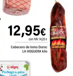 Cash Ifa LA HOGUERA Cabecero de lomo Duroc oferta