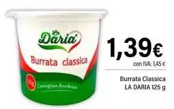 Cash Ifa LA DARIA Burrata Classica oferta