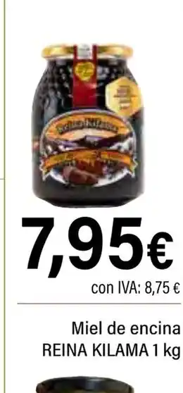 Cash Ifa REINA KILAMA Miel de encina oferta