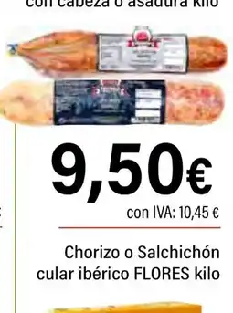 Cash Ifa FLORES Chorizo o Salchichón cular ibérico oferta