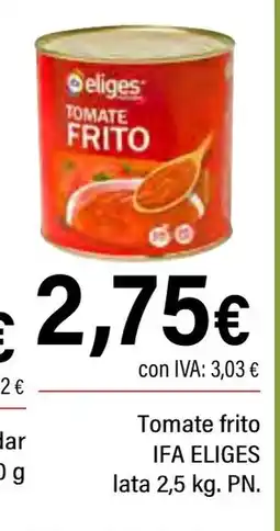 Cash Ifa IFA ELIGES Tomate frito oferta