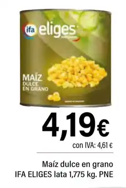 Cash Ifa IFA ELIGES Maíz dulce en grano oferta