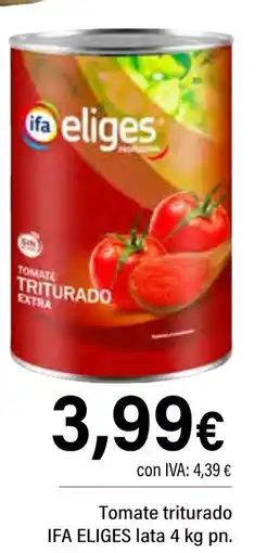Cash Ifa IFA ELIGES Tomate triturado oferta