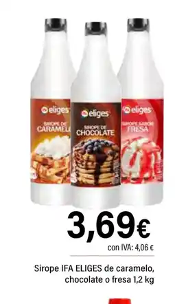 Cash Ifa IFA ELIGES Sirope de caramelo, chocolate o fresa oferta