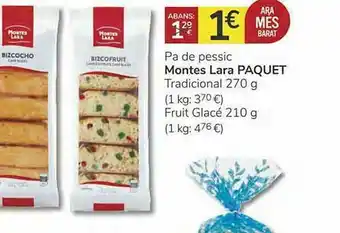 Consum Pan De Pessic Montes Lara Paquet oferta