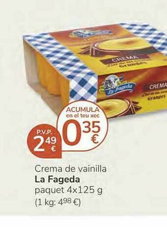 Consum Crema De Vainilla La Fageda oferta