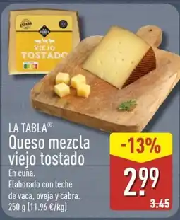 ALDI LA TABLA Queso mezcla viejo tostado oferta