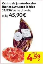 Alcampo Jamsa - centro de jamon de cebo iberico 50% raza iberica oferta