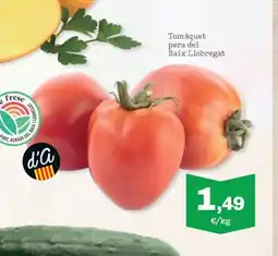 Sorli Tomàquet pera del Baix Llobregat oferta