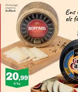 Sorli Boffard Formatge reserva oferta