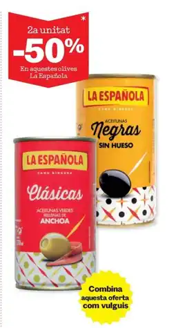 Sorli La Española En aquestes olives oferta