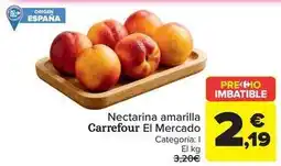 Carrefour Carrefour el mercado - nectarina amarilla oferta