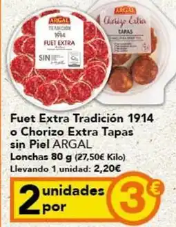 Gadis Argal - fuet extra tradicion 1914 o chorizo extra tapas sin piel oferta