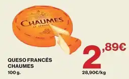Supercor Chaumes - queso francês oferta