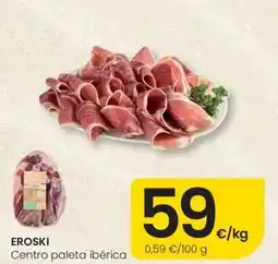 Eroski EROSKI Centro paleta ibérica oferta