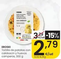 Eroski EROSKI Tortilla de patatas con calabacín y huevos camperos oferta