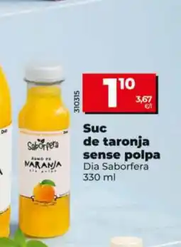 Dia DIA SABORFERA Suc de taronja sense polpa oferta