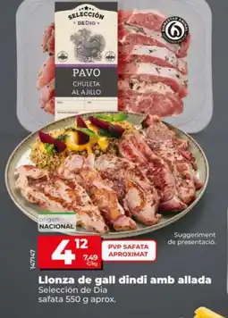 Dia SELECCIÓN DE DIA Llonza de gall dindi amb allada oferta