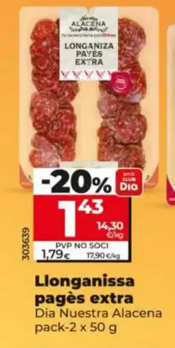 Dia DIA NUESTRA ALACENA Llonganissa pagès extra oferta