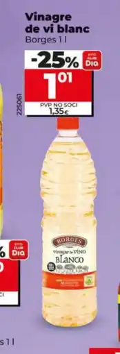 Dia BORGES Vinagre de vi blanc oferta
