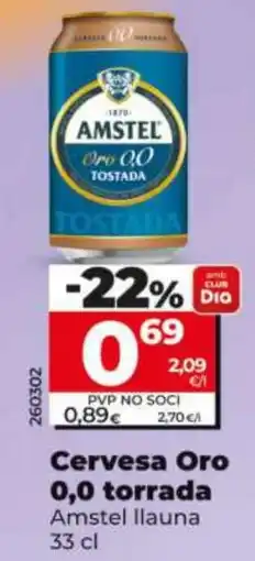 Dia AMSTEL Cervesa Oro 0,0 torrada oferta