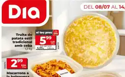 Dia Truita de patata estil tradicional amb ceba oferta