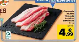 Carrefour Market CARREFOUR EL MERCADO Cansalada de porc filetejada oferta