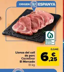 Carrefour Market CARREFOUR EL MERCADO Llonza del coll de porc oferta