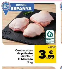 Carrefour Market CARREFOUR EL MARCADO Contracuixes de pollastre oferta