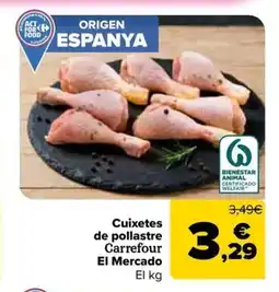 Carrefour Market CARREFOUR EL MERCADO Cuixetes de pollastre oferta