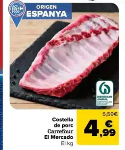 Carrefour Market CARREFOUR EL MERCADO Costella de porc oferta
