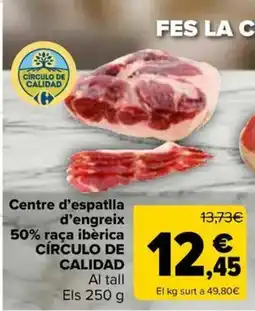 Carrefour Market Centre d'espatlla d'engreix 50% raça ibèrica circulo de calidad oferta