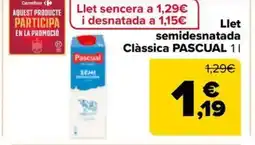 Carrefour Market PASCUAL Llet semidesnatada Clàssica oferta