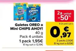 Carrefour Market OREO O CHIPS AHOY Galetes Mini oferta
