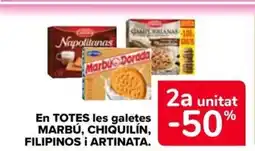Carrefour Market MARBÚ, CHIQUILÍN, FILIPINOS i ARTINATA. En totes les galetes oferta