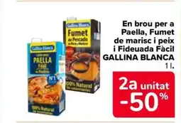 Carrefour Market GALLINA BLANCA En brou per a Paella, Fumet de marisc i peix i Fideuada Fàcil oferta