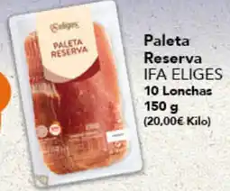 Gadis IFA ELIGES Paleta Reserva 10 Lonchas oferta