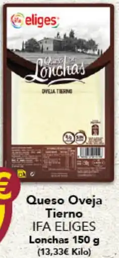 Gadis IFA ELIGES Queso Oveja Tierno Lonchas oferta