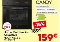 Conforama CANDY Horno Multifunción Aquactivo FIDCP N615 L oferta
