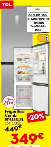 Conforama TCL Frigorífico Combi RP318BLE1 oferta
