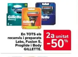 Carrefour Market GILLETTE En tots els recanvis i preparats labs, fusion 5, proglide i body oferta