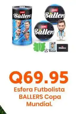 Suma Supermercados BALLERS Esfera Futbolista Copa Mundial oferta