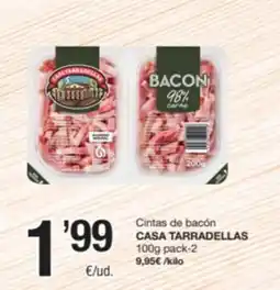 SPAR Fragadis CASA TARRADELLAS Cintas de bacón oferta