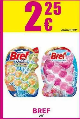Muchas Perfumerías Bref Wc oferta
