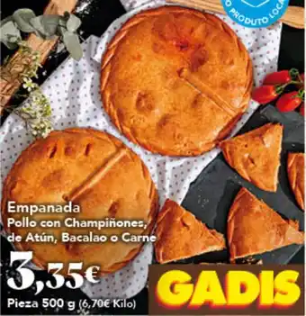 Gadis Empanada Pollo con Champiñones, de Atún, Bacalao o Carne oferta