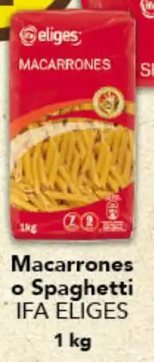 Gadis IFA ELIGES Macarrones o Spaghetti oferta