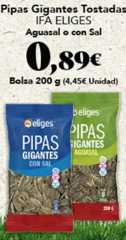 Gadis IFA ELIGES Pipas Gigantes Tostadas Aguasal o con Sal oferta