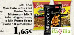 Gadis GREFUSA Maíz Frito o Cocktail Frutos Secos Mistercorn Mix 5 Bolsa o Mix Frutos Secos Tijuana oferta